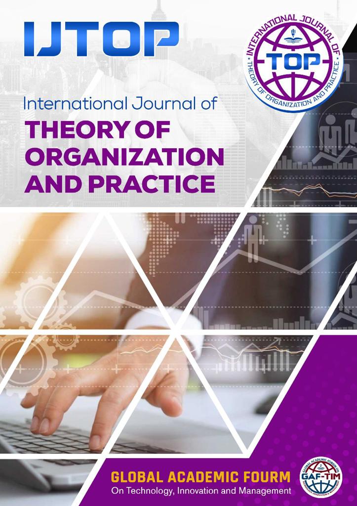 					View Vol. 3 No. 2 (2023): International Journal of Theory of Organization and Practice (IJTOP
				